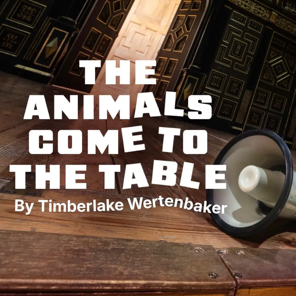 The Animals Come to the Table